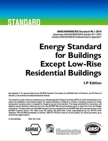 Standard 90 1 2010 Energy Standard For Buildings Except Low Rise Residential Buildings I P Edition