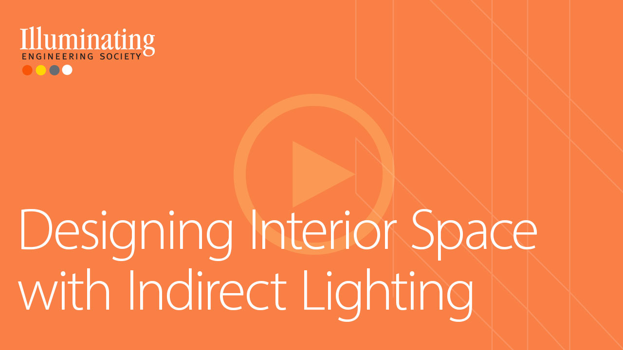 Designing Interior Space with Indirect Lighting
