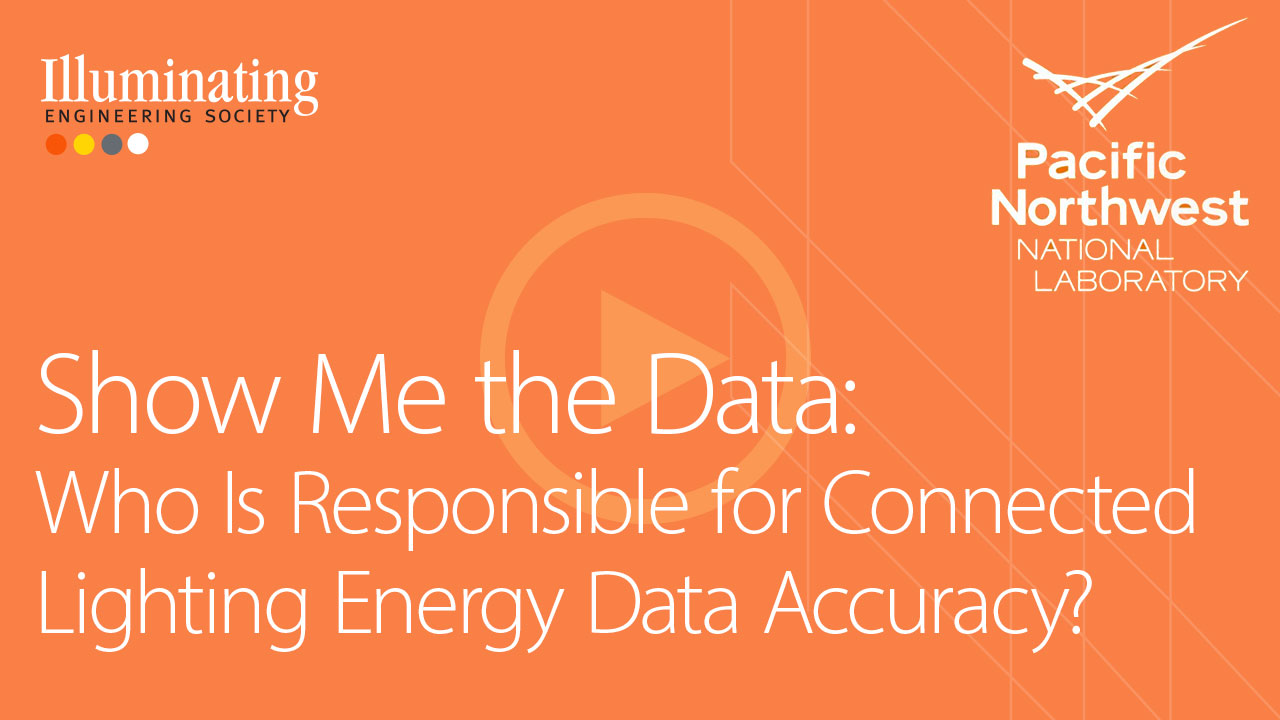 Show Me the Data: Who Is Responsible for Connected Lighting Energy Data Accuracy?