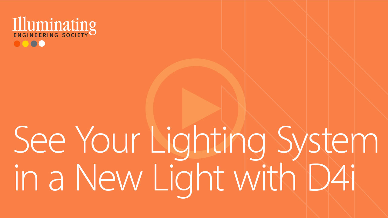 See Your Lighting System in a New Light with D4i