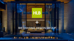 186 Lighting Design Group Merges With HLB Lighting Design